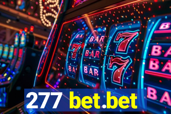 277 bet.bet